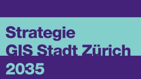 Titelbild Strategie GIS Stadt Zürich 2025