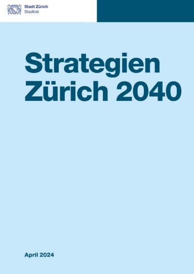 Titelseite der Strategien Zürich 2040