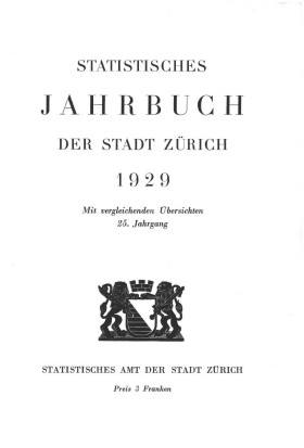 Statistisches Jahrbuch der Stadt Zürich 1929
