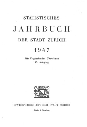 Statistisches Jahrbuch der Stadt Zürich 1947
