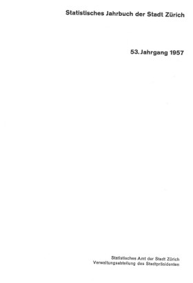 Statistisches Jahrbuch der Stadt Zürich 1957