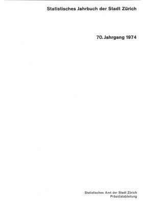 Statistisches Jahrbuch der Stadt Zürich 1974